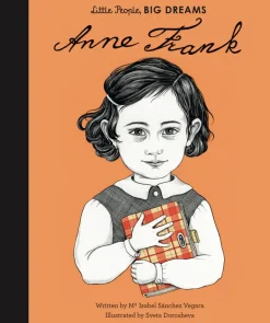 Little People Big Dreams Books | Hardback | Anne Frank