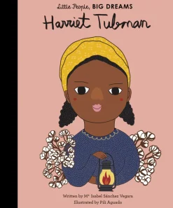Little People Big Dreams Books | Hardback | Harriet Tubman