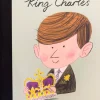 Little People Big Dreams Books | Hardback | King Charles
